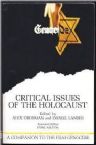 Genocide: Critical Issues of the Holocaust